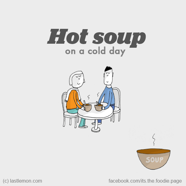 Foodie: Hot soup on a cold day