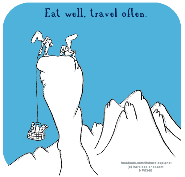 Harold's Planet: Eat well, travel often.