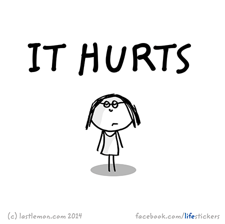 Stickers for Life: It hurts