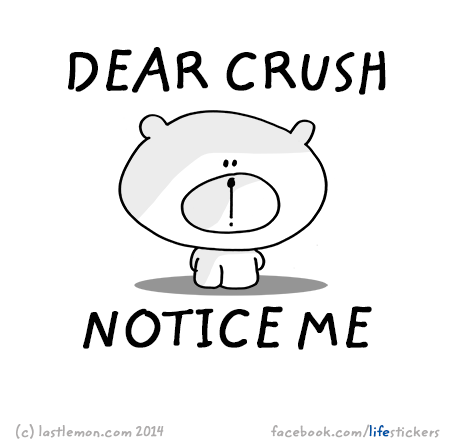 Stickers for Life: Dear Crush notice me