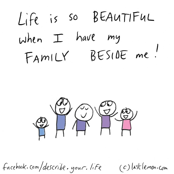 Life...: Life is so beautiful when I have my family beside me