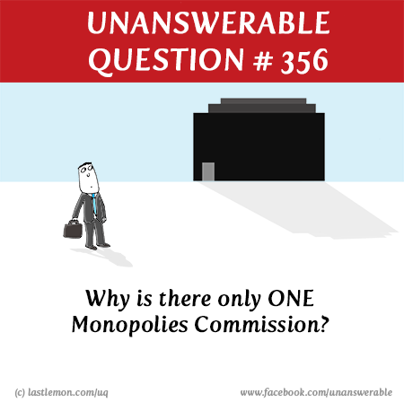 : Why is there only ONE Monopolies Commission?