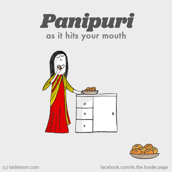 Foodie: Panipuri as it hits your mouth