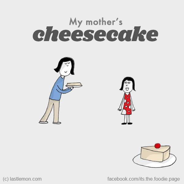 Foodie: My mother’s cheesecake