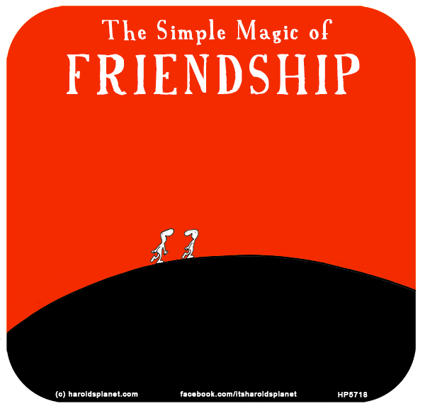 Harold's Planet: The Simple Magic of FRIENDSHIP