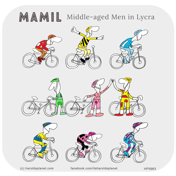 Harold's Planet: MAMIL: Middle-aged Men in Lycra