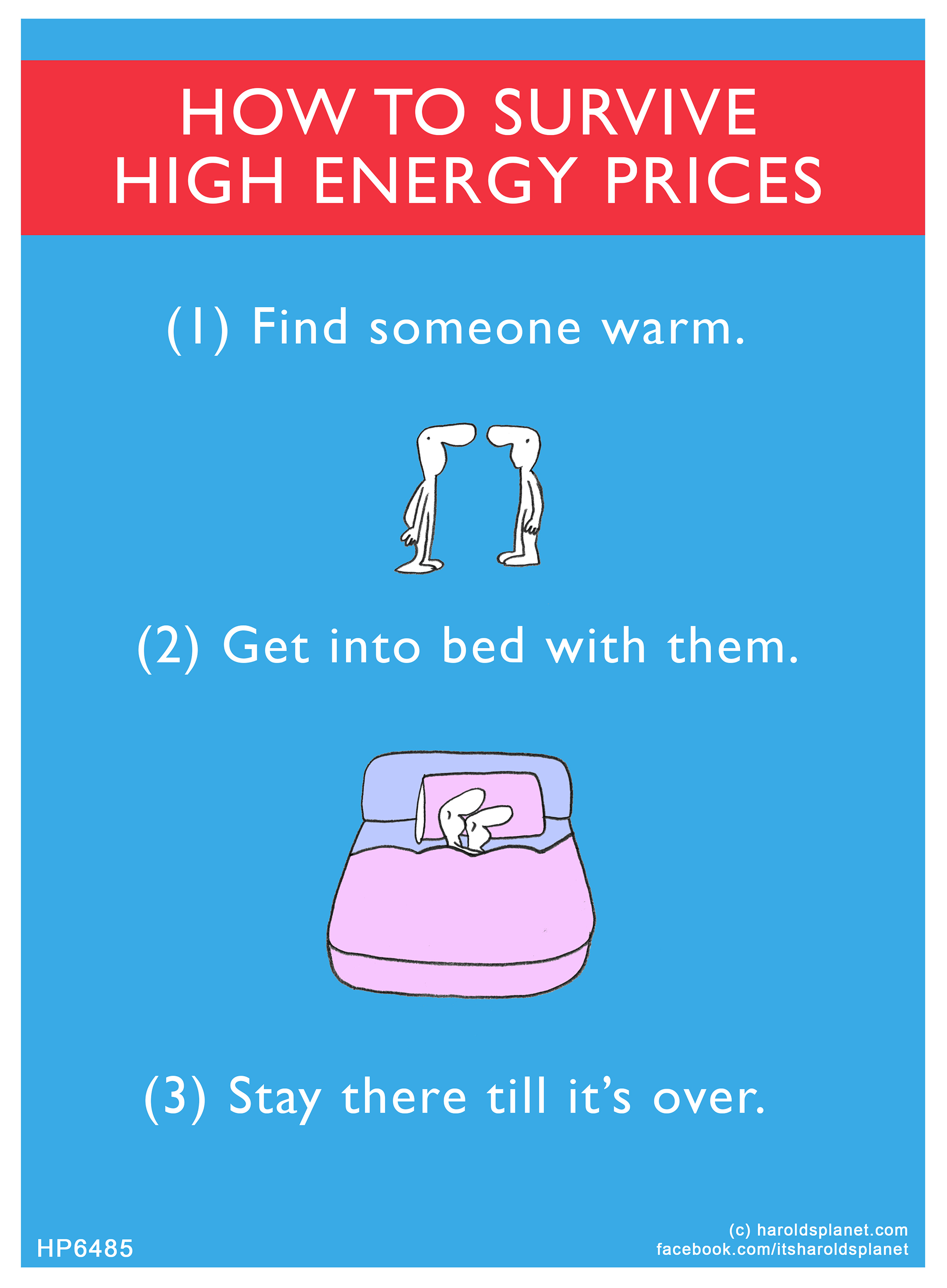 Harold's Planet: HOW TO SURVIVE HIGH ENERGY PRICES: (1) Find someone warm. (2) Get into bed with them. (3) Stay there till it’s over.