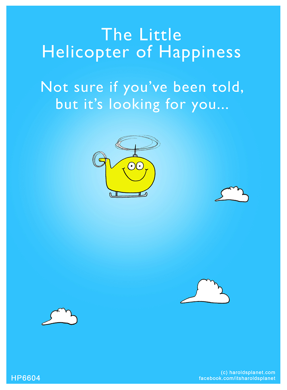 Harold's Planet: The helicopter of happiness