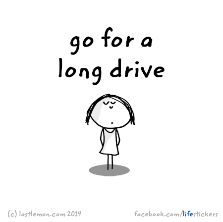 Stickers for Life: Go for a long drive