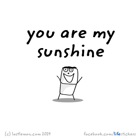 Stickers for Life: You are my sunshine