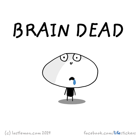 Stickers for Life: Brain dead
