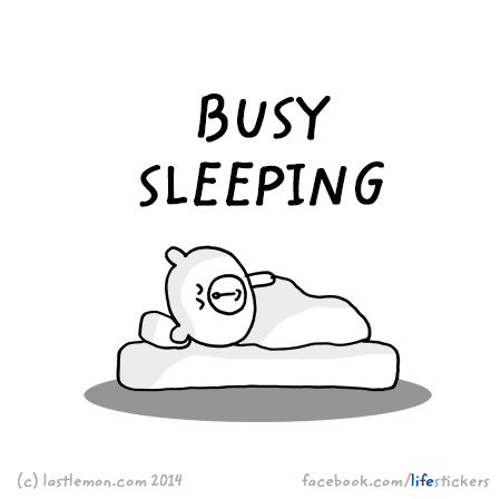 Stickers for Life: Busy sleeping