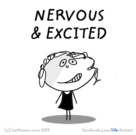 Stickers for Life: Nervous and excited