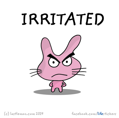 Stickers for Life: Irritated