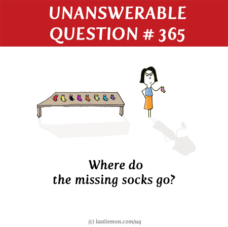 : Where do the missing socks go? 